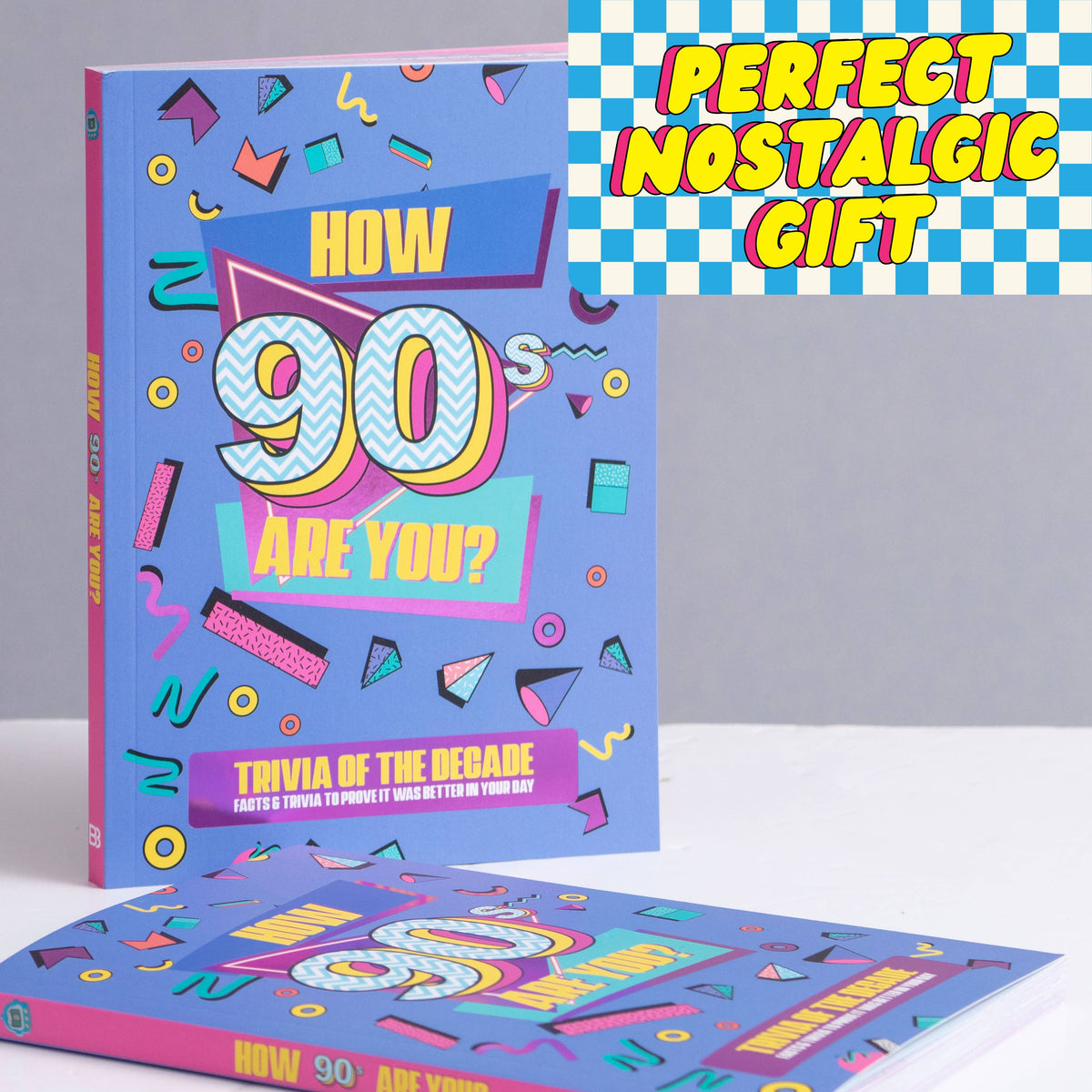 How 90s Are You? Trivia Book