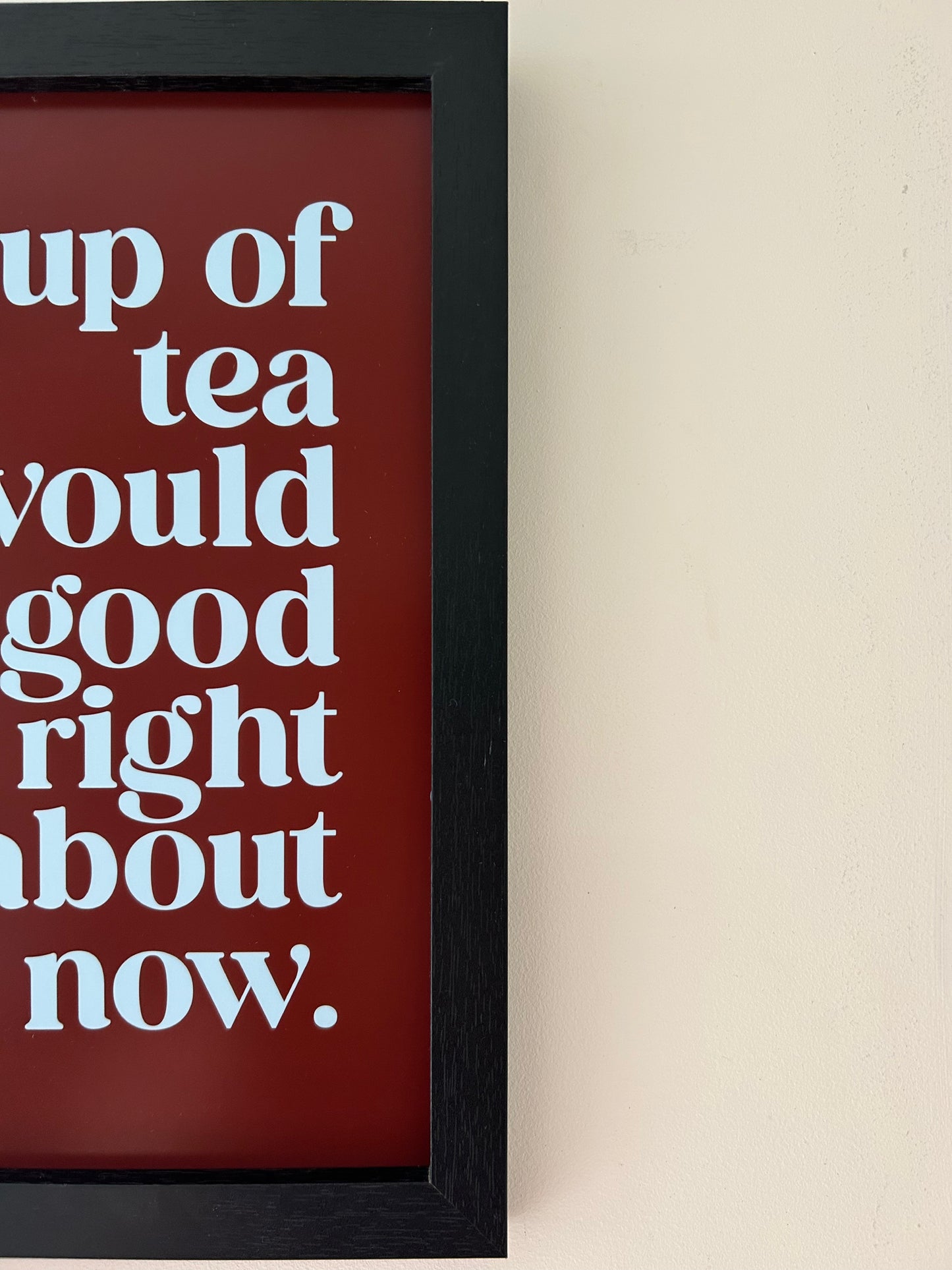 A Cup of Tea Art Print | Cosy wall art