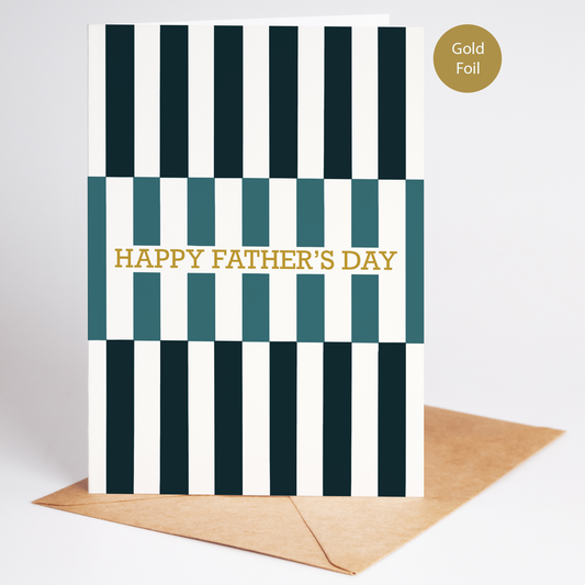 Father's Day card with black and teal striped pattern and gold foil text on a white background.