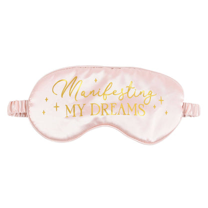 Manifesting My Dreams | Pink Satin Sleep Mask