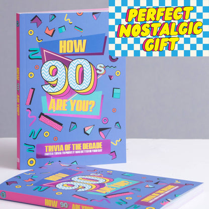 How 90s Are You? Trivia Book