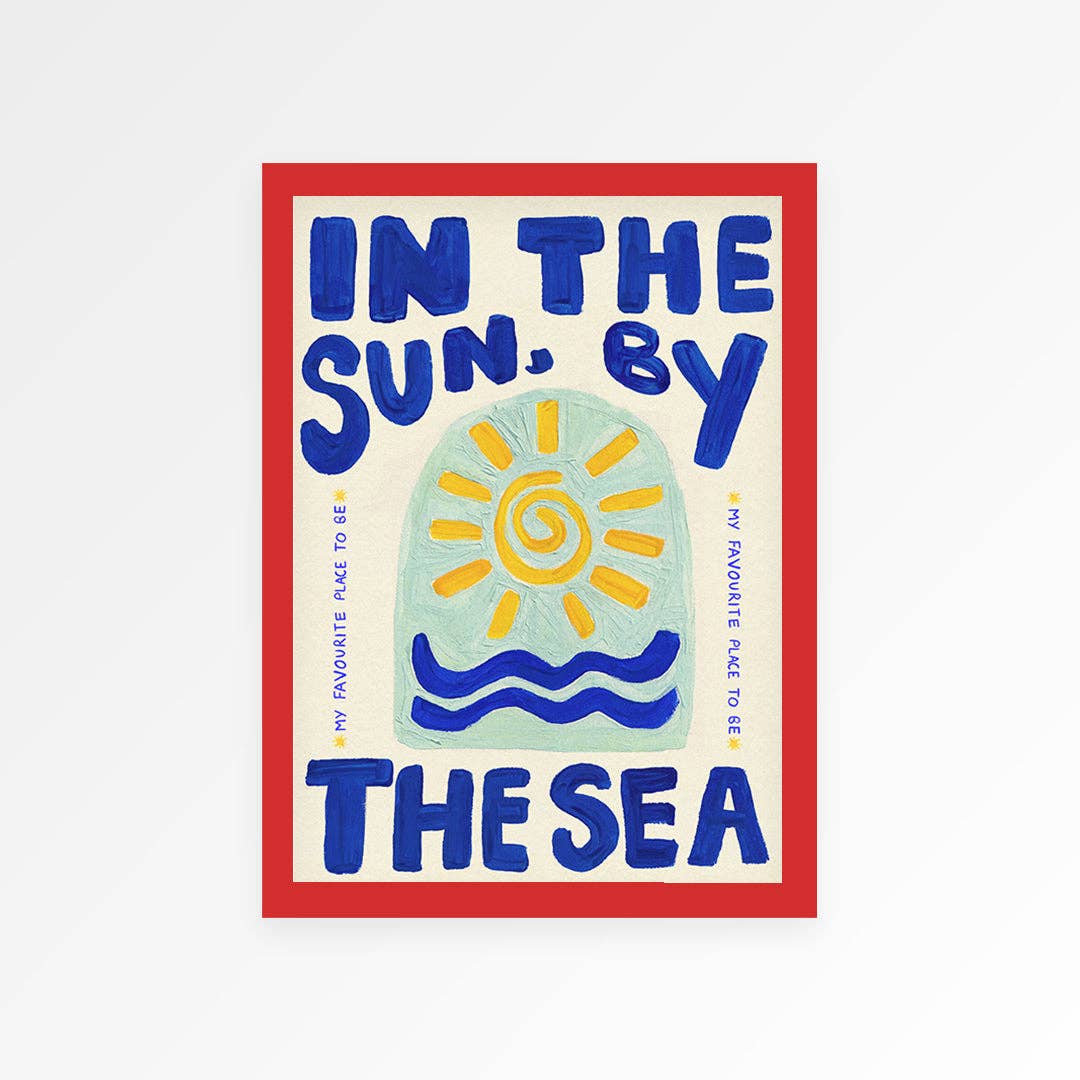 Poster with sun and sea design and text 'In the Sun, By the Sea' on a white background