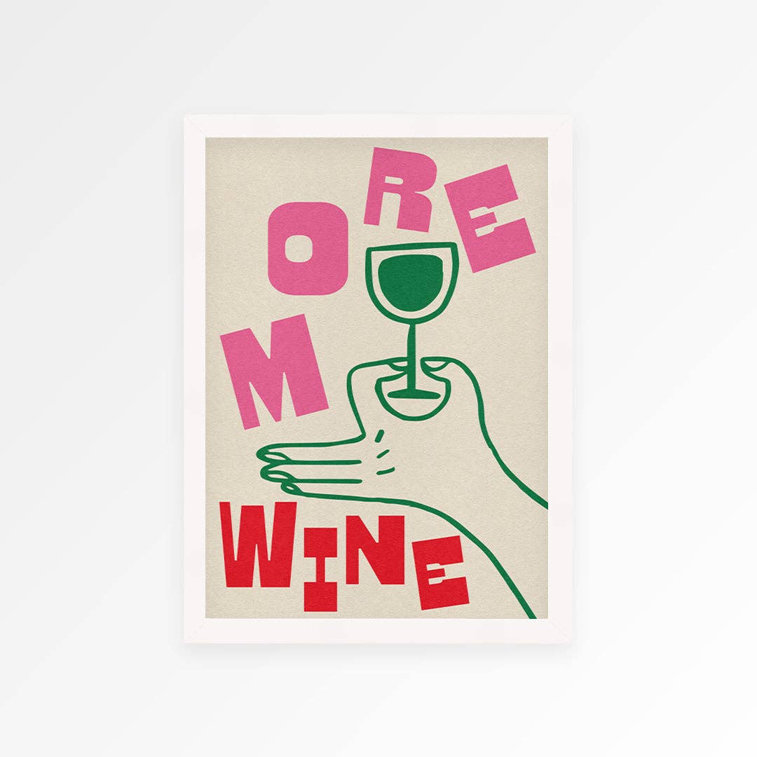Poster with a hand holding a wine glass and text 'MORE WINE' on a beige background