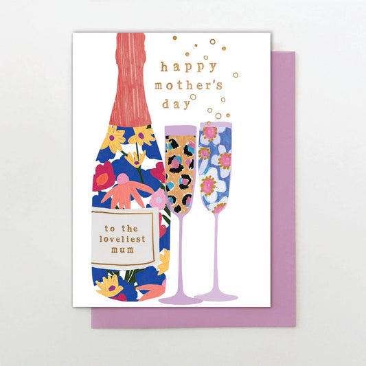 Greeting card with floral champagne bottle and glasses design, 'Happy Mother's Day' text, and 'to the loveliest mum' message.