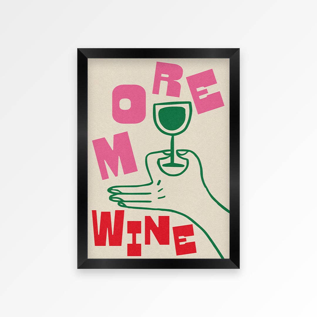 Framed poster with a hand holding a wine glass and text 'MORE WINE' on a beige background.