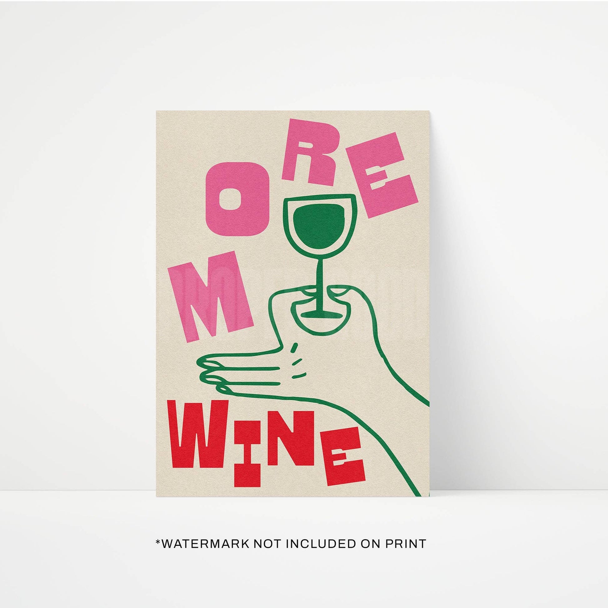 Poster with a hand holding a wine glass and text 'MORE WINE' on a beige background