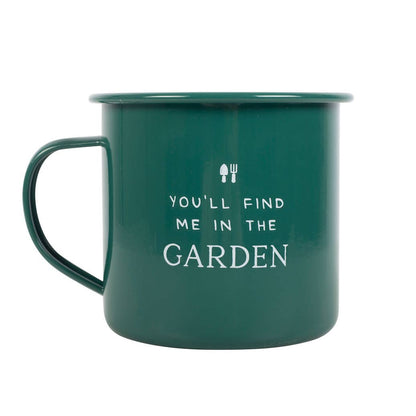 You'll Find Me in the Garden Green Enamel Mug | Gift for Gardeners