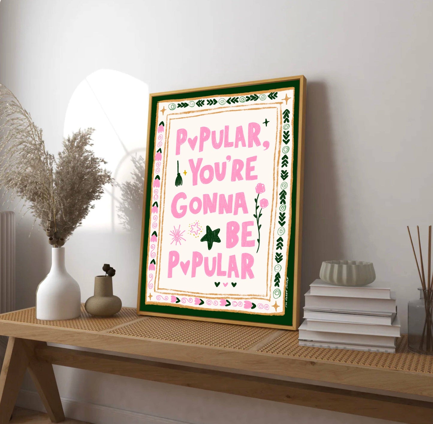 Popular, You’re Going to Be Popular | Wicked A4 Art Print