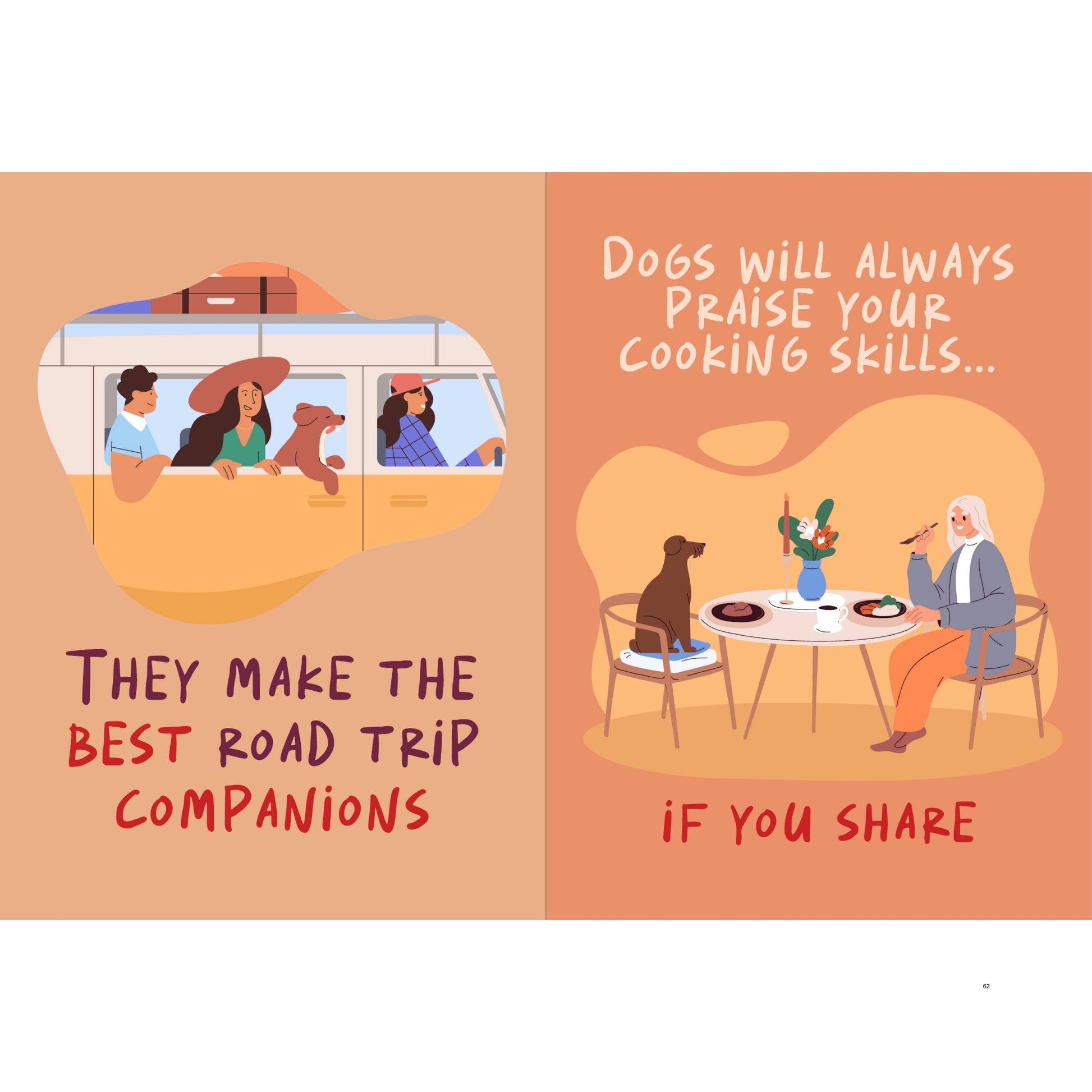 open book - dogs make the best companions and dogs will praise your cooking skills