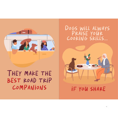 open book - dogs make the best companions and dogs will praise your cooking skills