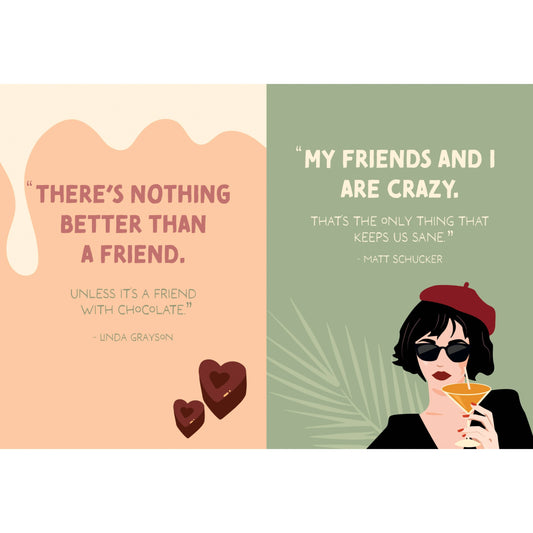 Two quotes about friends and chocolate, with a woman holding a drink on a green background.
