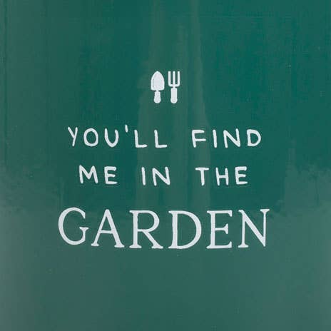 You'll Find Me in the Garden Green Enamel Mug | Gift for Gardeners
